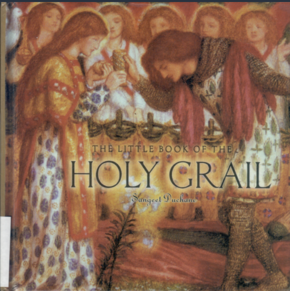 The little book of the Holy Grail